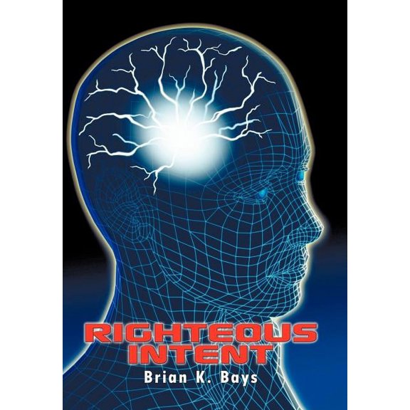 Righteous Intent, (Hardcover)