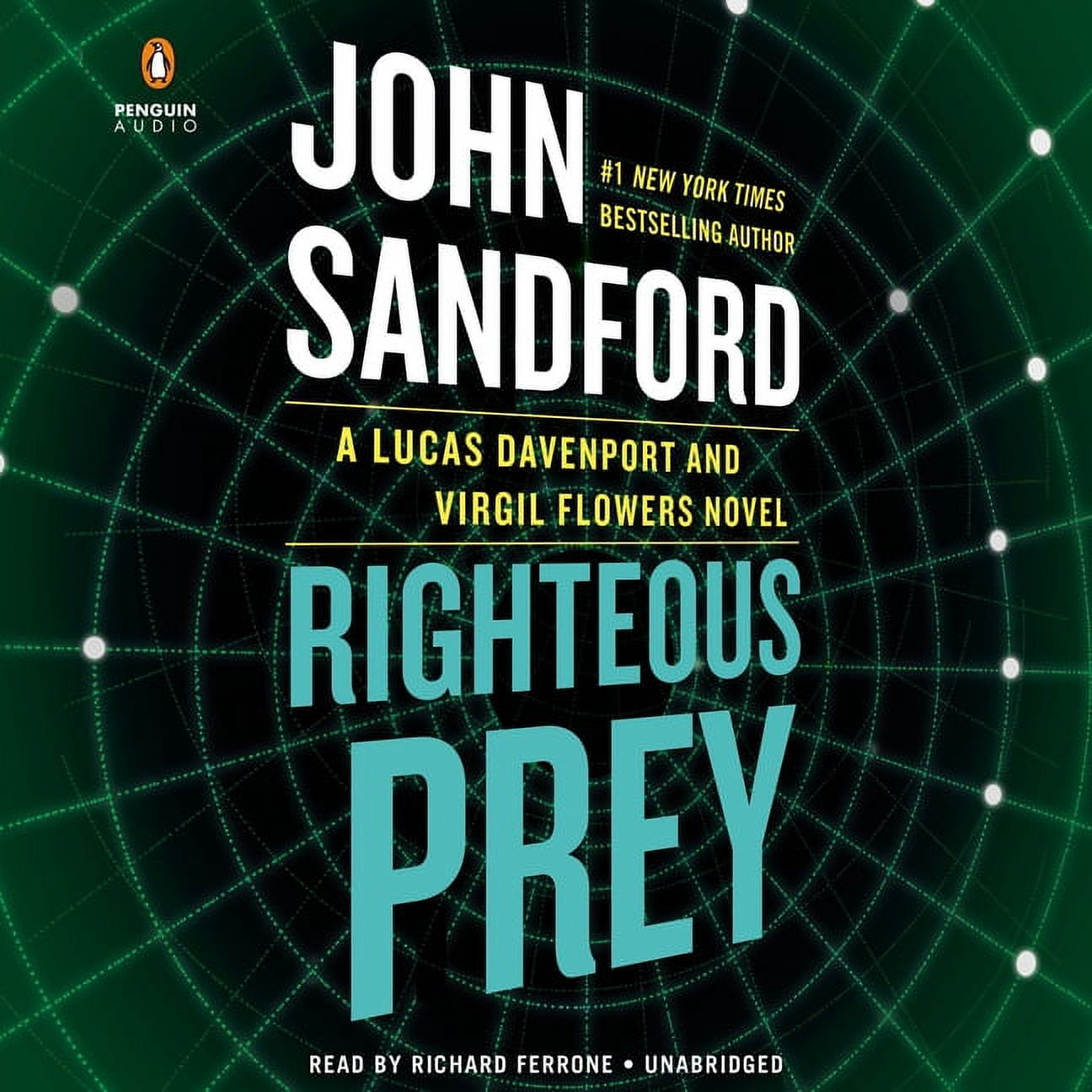 Righteous Prey : A Lucas Davenport and Virgil Flowers Novel
