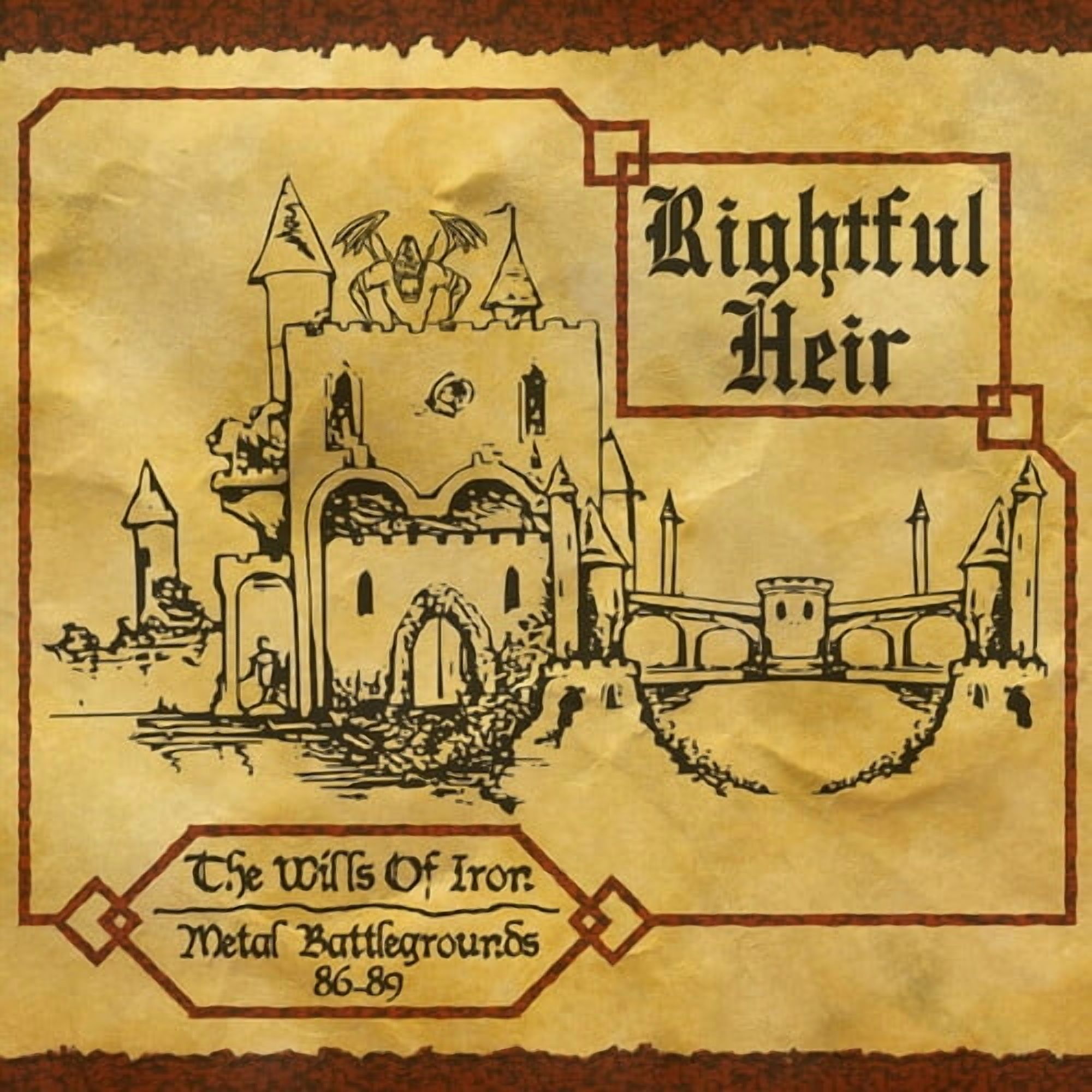 Rightful Heir - The Wills of Iron - Metal Battlegrounds 86-89 - Music & Performance - CD