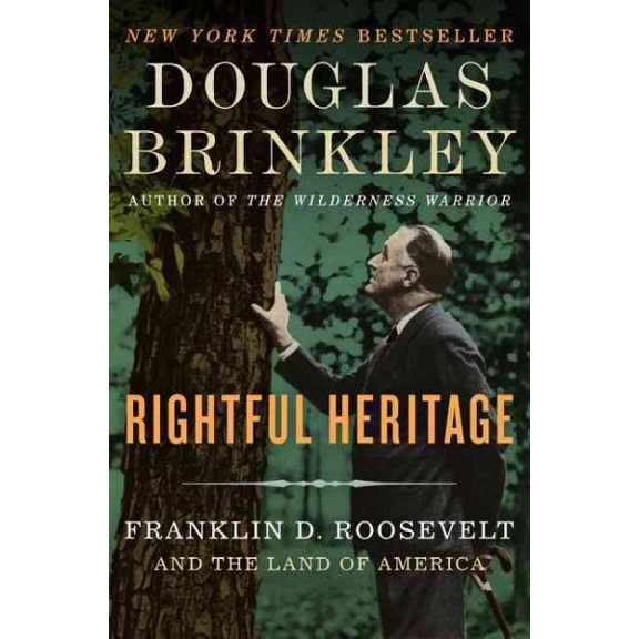 Pre-Owned Rightful Heritage: Franklin D. Roosevelt and the Land of America Paperback