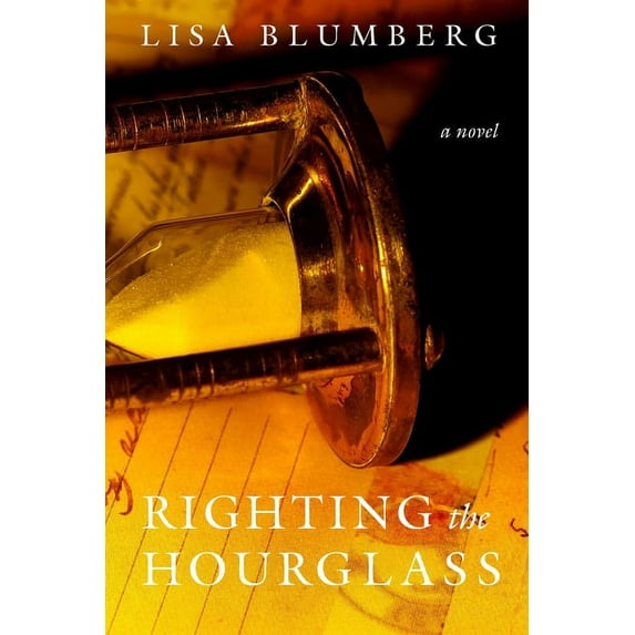 Righting the Hourglass, (Paperback)