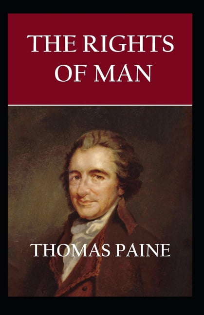 Rights of Man illustrated : Thomas Paine (American History, Literature) (Paperback)
