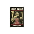 thumbnail image 1 of Pre-Owned Rights On Trial: The Odyssey Of A People's Lawyer, Used [Paperback], 1 of 1