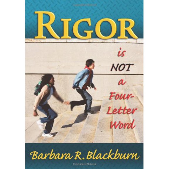 Pre-Owned Rigor Is Not A Four-Letter Word (Paperback) 1596670924 9781596670921