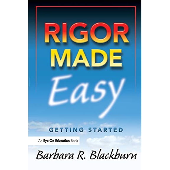 Pre-Owned Rigor Made Easy: Getting Started (Paperback) 1596672153 9781596672154