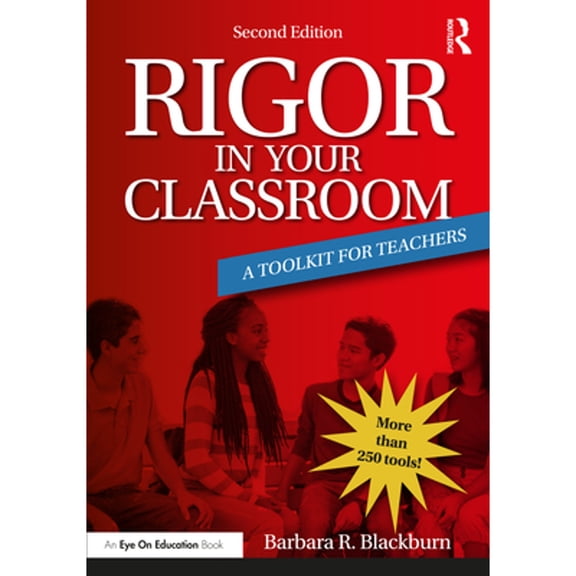 Pre-Owned Rigor in Your Classroom: A Toolkit for Teachers (Paperback) 0367559234 9780367559236