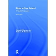Rigor in Your School A Toolkit for Leaders, Hardcover