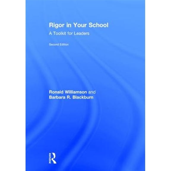 Pre-Owned Rigor in Your School: A Toolkit for Leaders, (Hardcover)