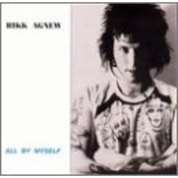 Rikk Agnew - All By Myself - Music & Performance - Vinyl