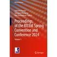thumbnail image 1 of Rilem Bookseries Proceedings of the Rilem Spring Convention and Conference 2024: Volume 1, Book 55, (Hardcover), 1 of 1