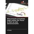 thumbnail image 1 of Rilevamento proiettato degli outlier per flussi di dati ad alta dimensionalitÃ , (Paperback), 1 of 1