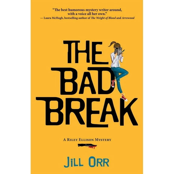 Riley Ellison Mysteries: The Bad Break (Paperback)