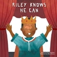 thumbnail image 1 of Pre-Owned Riley Knows He Can (Paperback) 0995700516 9780995700512, 1 of 1