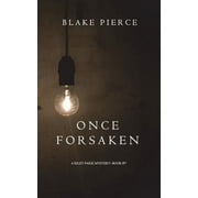 Riley Paige Mystery: Once Forsaken (A Riley Paige Mystery-Book 7) (Paperback)