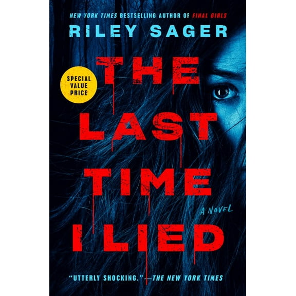 Pre-Owned Riley Sager: The Last Time I Lied: A Novel (Paperback)