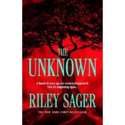 Riley Sager The Unknown Hardcover