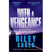 Riley Sager With a Vengeance Paperback