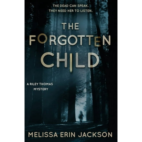 Riley Thomas Mystery The Forgotten Child, Book 1, (Paperback)