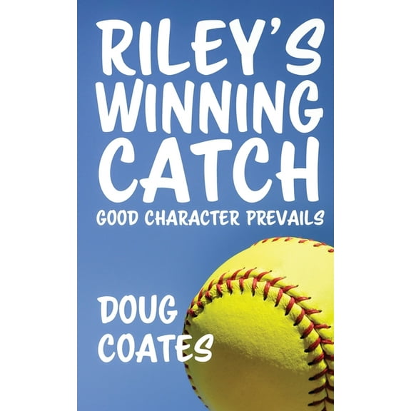 Riley's Winning Catch, (Paperback)