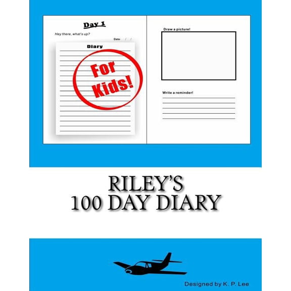 Riley's 100 Day Diary