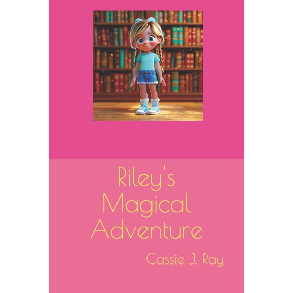 Riley's Magical Adventure, (Paperback)