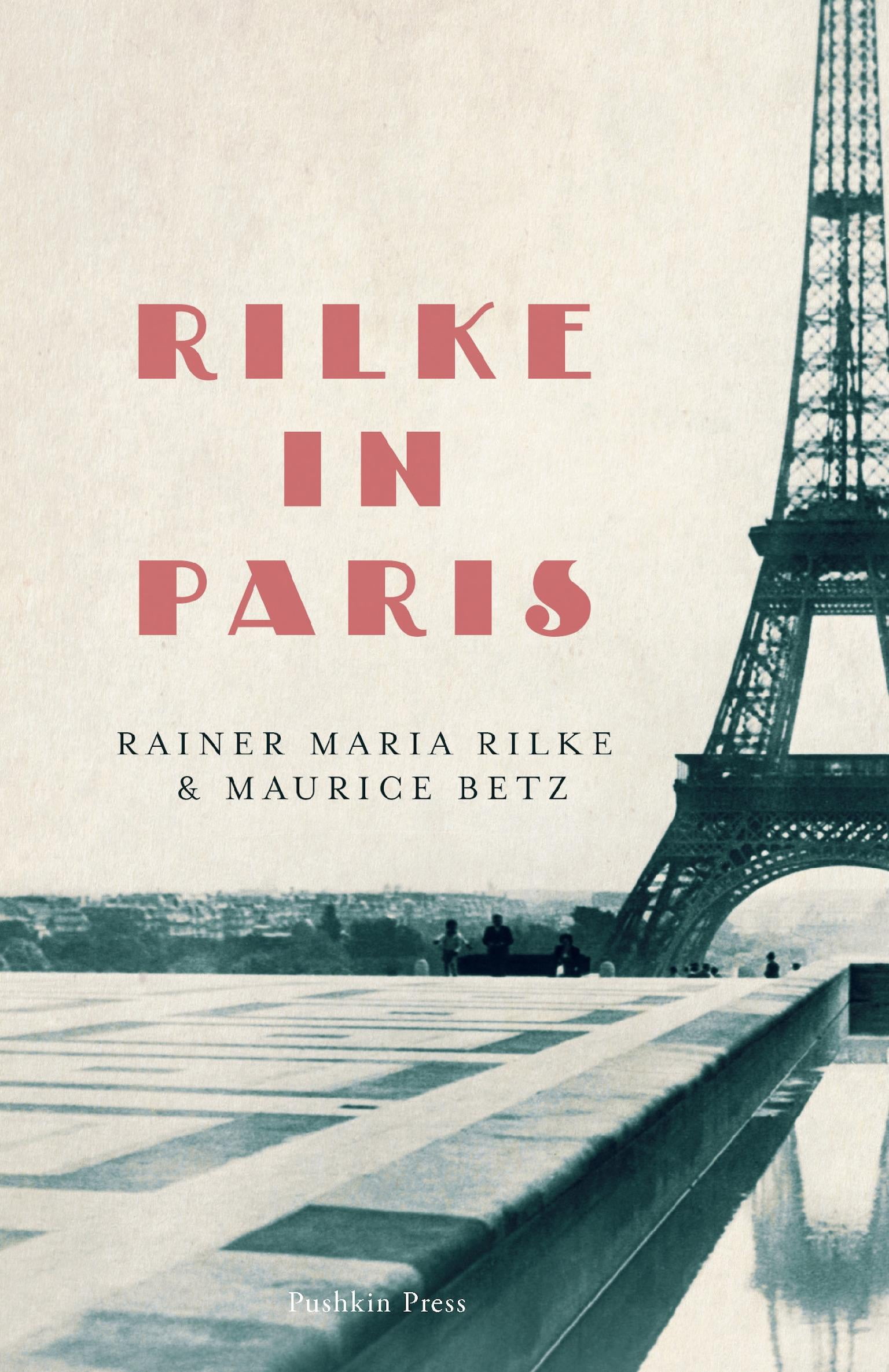 Rilke in Paris, (Paperback)