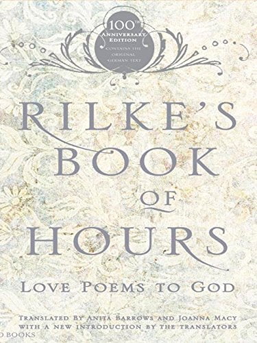 Pre-Owned Rilke's Book of Hours : Love Poems to God (Paperback) 9781594481567
