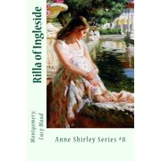 Rilla of Ingleside Anne Shirley Series #8, Paperback