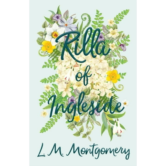 Rilla of Ingleside, (Hardcover)
