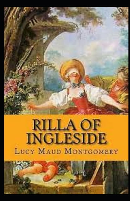 Rilla of Ingleside Illustrated (Paperback)