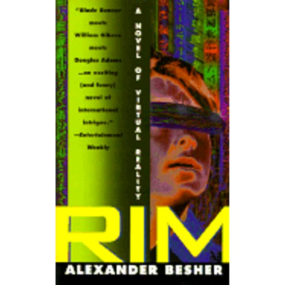 Pre-Owned Rim: A Novel of Virtual Reality (Mass Market Paperback) 0061056693 9780061056697