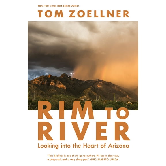 Rim to River: Looking Into the Heart of Arizona, (Paperback)