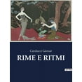 thumbnail image 1 of Rime E Ritmi: Una raccolta poetica di GiosuÃ¨ Carducci, (Paperback), 1 of 1