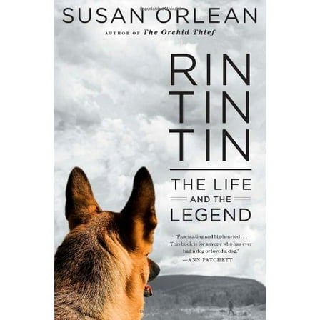 Pre-Owned Rin Tin Tin: The Life and the Legend (Hardcover) 1439190135 9781439190135