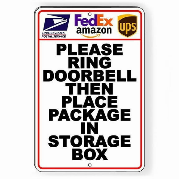 Ring Doorbell Then Deliver Packages To Storage Box Metal Sign SIZE: 8" x 12"