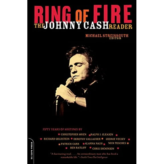 Pre-Owned Ring of Fire: The Johnny Cash Reader (Paperback) 0306812258 9780306812255