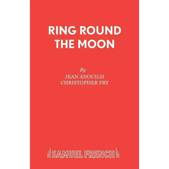 Ring Round the Moon, (Paperback)