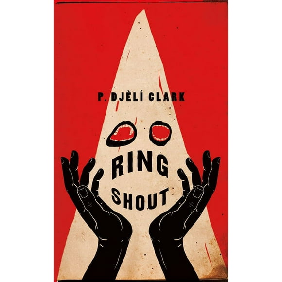 Ring Shout, (Hardcover)