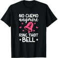 thumbnail image 1 of Ring That Bell Last Day Of Chemo End Of Chemo Survivor T-ShirtMen and women, Black T-shirt, size: Extra large, 1 of 4