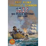 Ring of Fire 1637 No Peace Beyond the Line Series #29 Hardcover