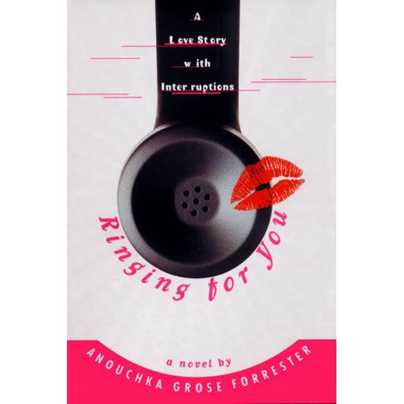 Pre-Owned Ringing for You : A Love Story with Interruptions 9780684862927