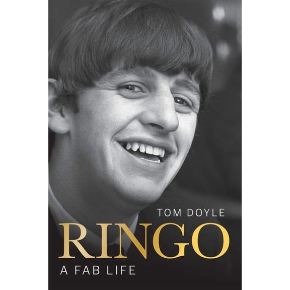 Ringo: A Fab Life, (Paperback)