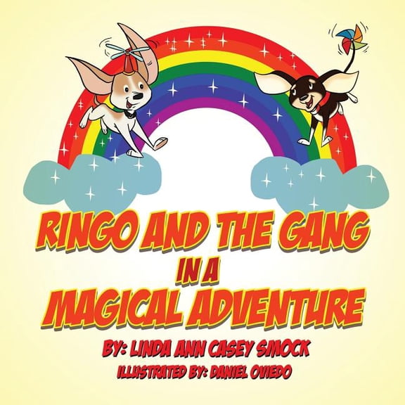Ringo Adventure Ringo and the Gang in a Magical Adventure, Book 3, (Paperback)