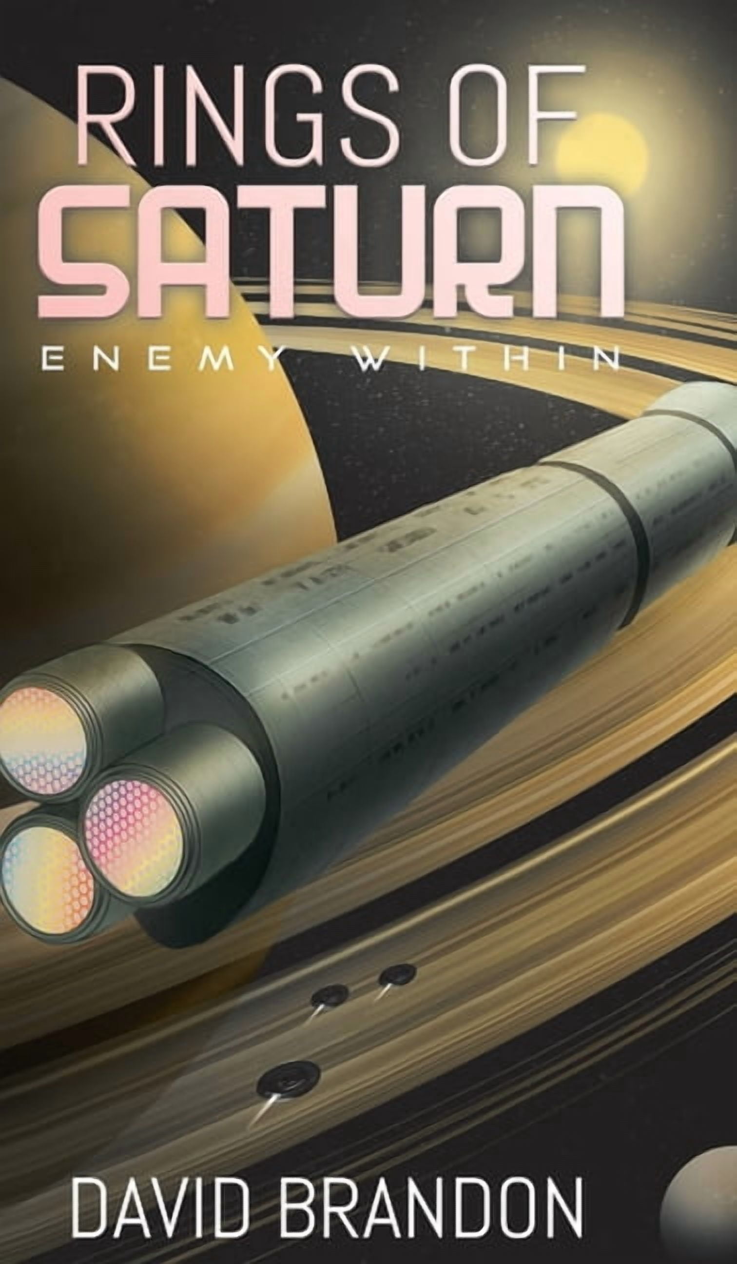 Rings of Saturn: Enemy Within, (Hardcover)