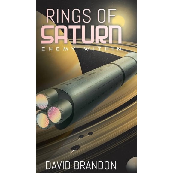 Rings of Saturn: Enemy Within, (Hardcover)