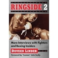 thumbnail image 1 of Ringside 2: More Interviews with Fighters and Boxing Insiders, (Paperback), 1 of 1