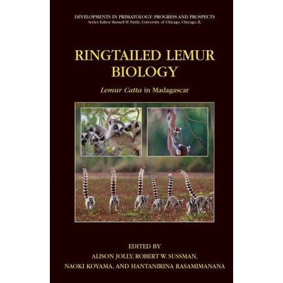 Pre-Owned Ringtailed Lemur Biology: Lemur Catta in Madagascar (Hardcover) 0387326693 9780387326696