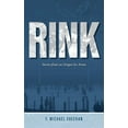 thumbnail image 1 of Rink: Stories from an Oregon Ice Arena, (Hardcover), 1 of 1