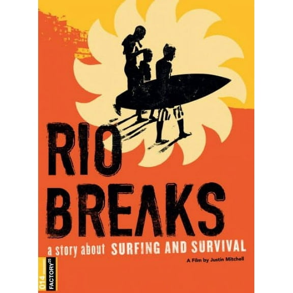 Rio Breaks (DVD), Factory 25, Documentary