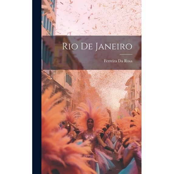 Rio De Janeiro (Hardcover)